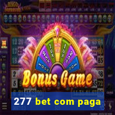 277 bet com paga